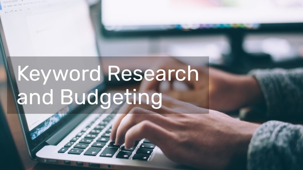 How to budget for PPC as a small business: an intro 6 Keyword Research and Budgeting