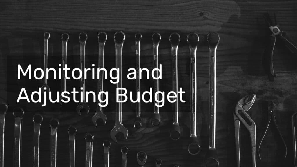 How to budget for PPC as a small business: an intro 8 Monitoring and Adjusting Budget